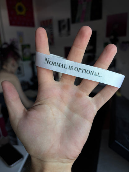 BRACELET "NORMAL IS OPTIONNAL."